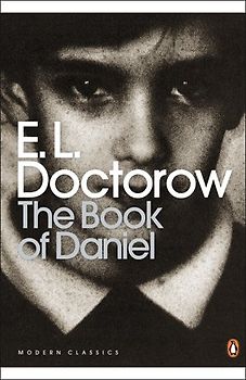 The Book of Daniel (Penguin Classics) - E. L. Doctorow