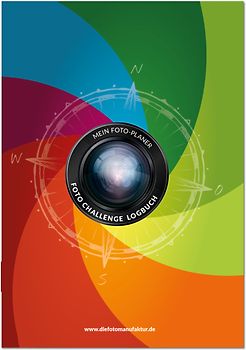 Fotografie Challenge Logbuch – Praktischer FOTO-PLANER zum Ausfüllen