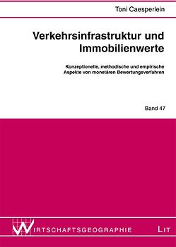 Verkehrsinfrastruktur und Immobilienwerte