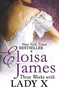 Three Weeks With Lady X