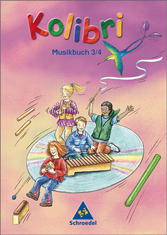 Kolibri - Musikbücher / Kolibri: Musik, die Kinder bewegt - Ausgabe 2003