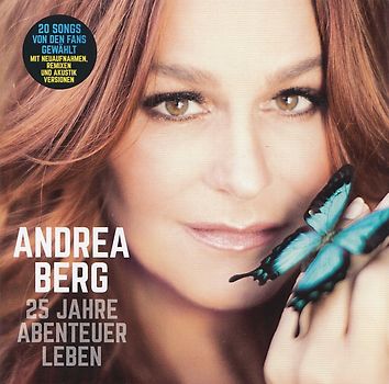 Andrea Berg - 25 Jahre Abenteuer Leben