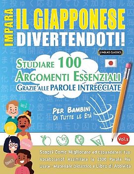 IMPARA IL GIAPPONESE DIVERTENDOTI! - PER BAMBINI