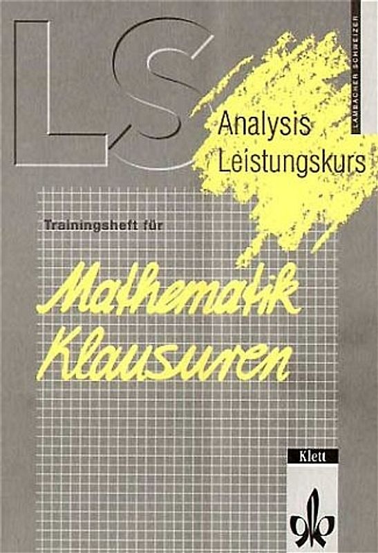 Lambacher Schweizer. Analysis Leistungskurs