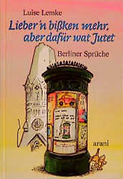 Lieber'n bissken mehr, aber dafür wat Jutet