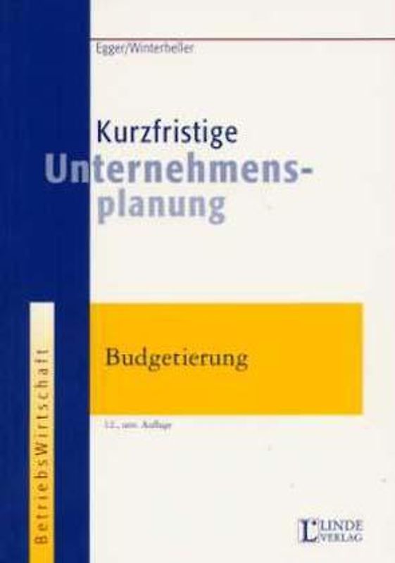 Kurzfristige Unternehmensplanung