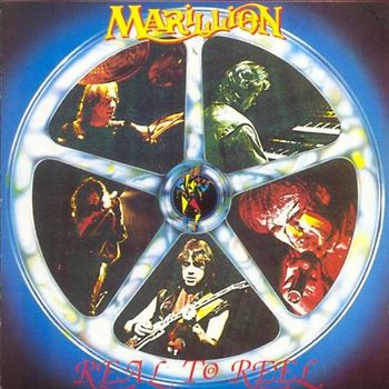 Marillion - Real to Reel