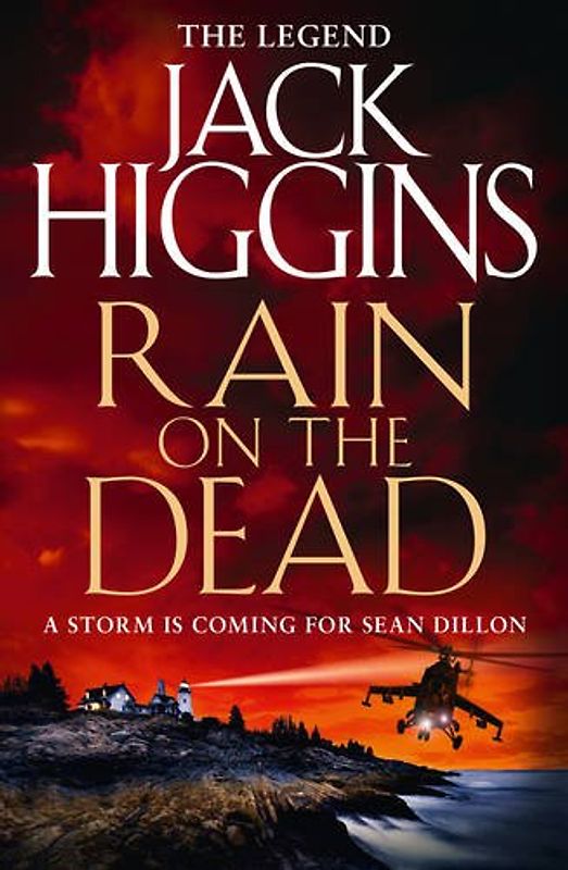 Rain on the Dead - Higgins, Jack