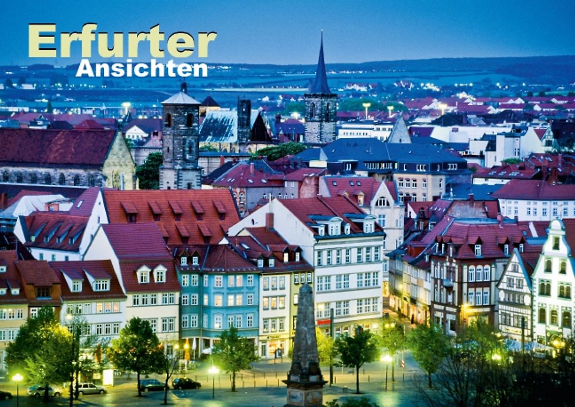 Erfurter Ansichten (Posterbuch DIN A2 quer)