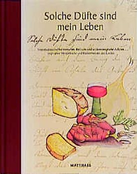 Solche Düfte sind mein Leben