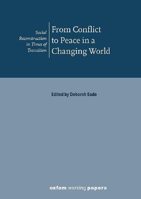 From Conflict to Peace in a Changing World