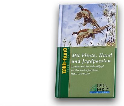 Mit Flinte, Hund und Jagdpassion