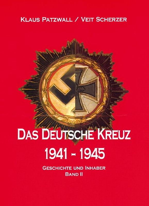 Das Deutsche Kreuz 1941-1945
