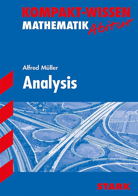 STARK Kompakt-Wissen Gymnasium - Mathematik Analysis