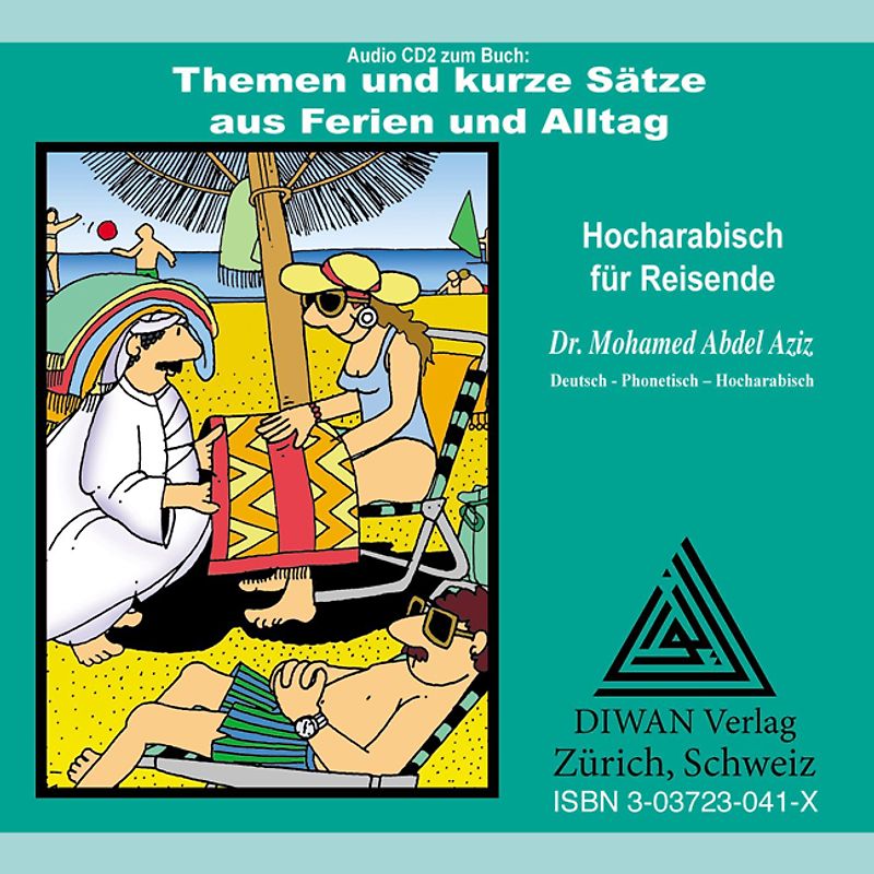 Themen und kurze Sätze aus Ferien und Alltag, CD2