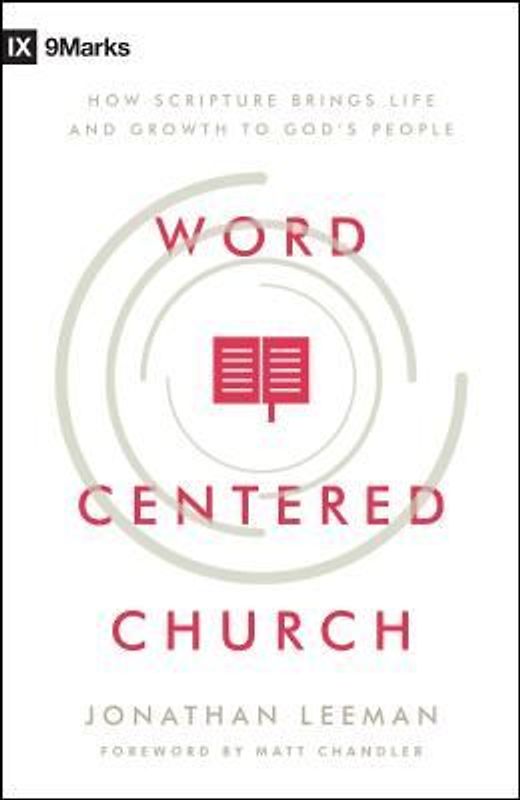 Word-Centered Church
