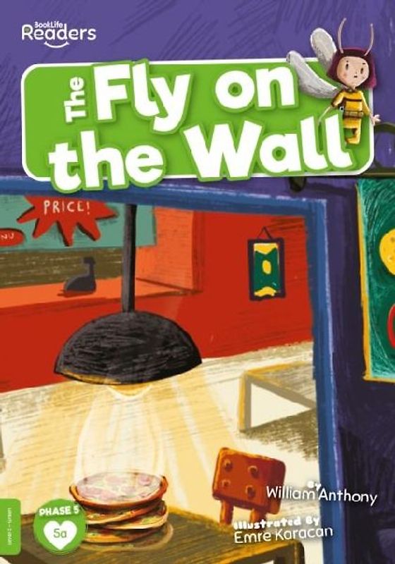 The Fly on the Wall
