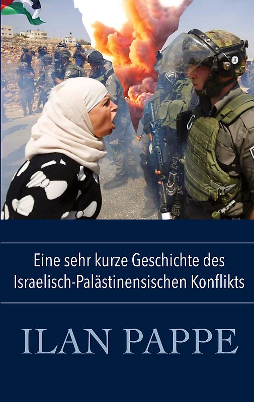 Eine sehr kurze Geschichte des Israelisch-Palästinensischen Konflikts