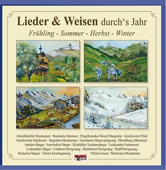 Various Artists - Lieder & Weisen durch's Jahr · Frühling - Sommer - Herbst - Winter