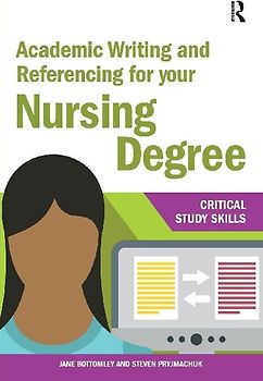 Academic Writing and Referencing for your Nursing Degree