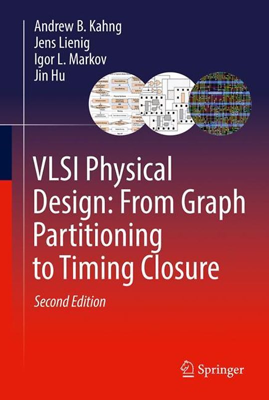 VLSI Physical Design: From Graph Partitioning to Timing Closure