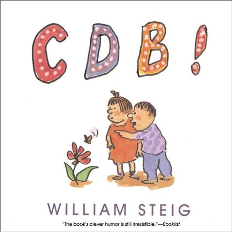 CDB! - Steig, William