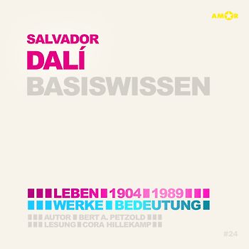 Salvador Dalí – Basiswissen