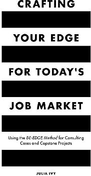 Crafting Your Edge for Today's Job Market