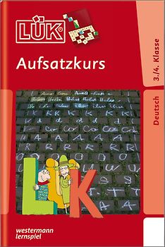 LÜK. Deutsch / Aufsatzkurs 3. / 4. Klasse