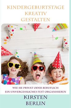 Kreativer Kindergeburtstag
