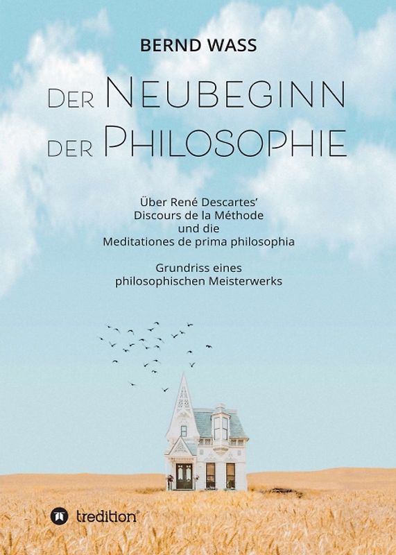 Der Neubeginn der Philosophie