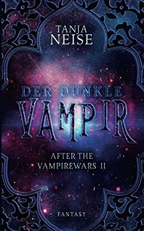 Der dunkle Vampir: After the Vampirewars 2
