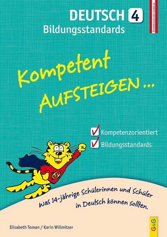 Kompetent Aufsteigen Deutsch Bildungsstandards 4. Klasse AHS/NMS
