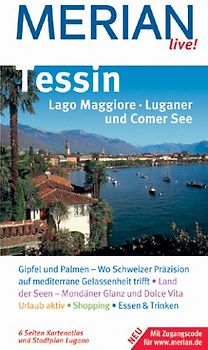 MERIAN live! Reiseführer Tessin Lago Maggiore Luganer und Comer See