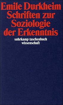 Schriften zur Soziologie der Erkenntnis