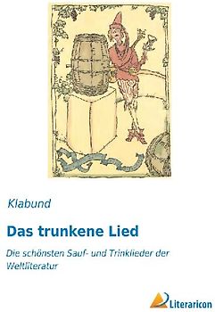 Das trunkene Lied