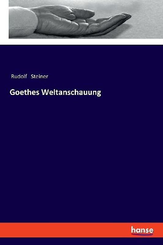 Goethes Weltanschauung