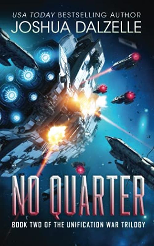 No Quarter (Unification War Trilogy, Book 2) (Black Fleet Saga, Band 8)