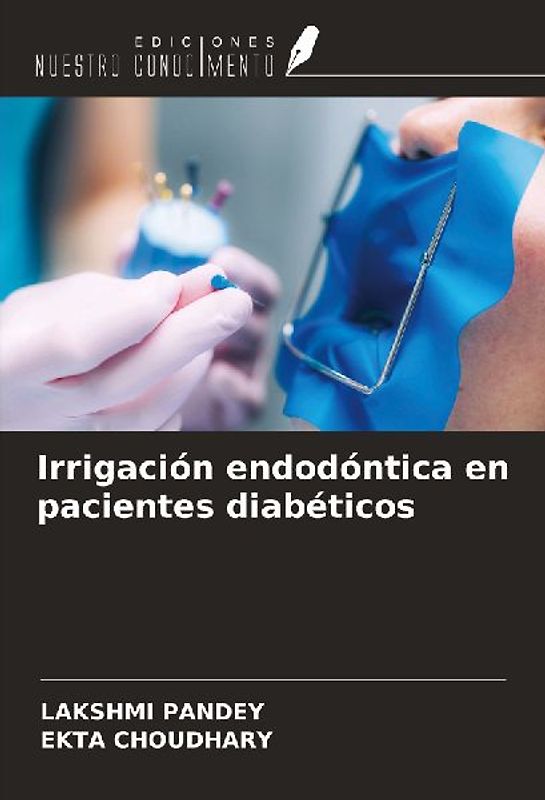 Irrigación endodóntica en pacientes diabéticos