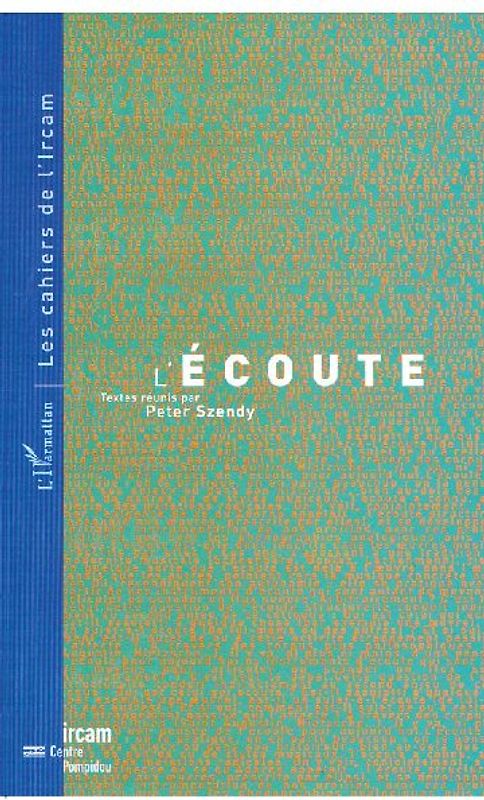 L'ECOUTE