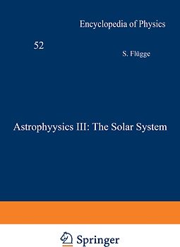 Astrophysics III: The Solar System / Astrophysik III: Das Sonnensystem