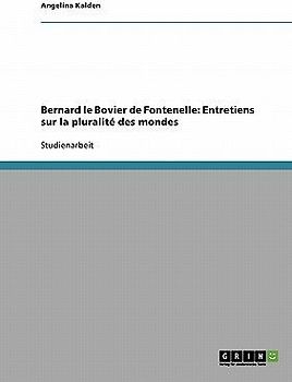 Bernard le Bovier de Fontenelle: Entretiens sur la pluralité des mondes