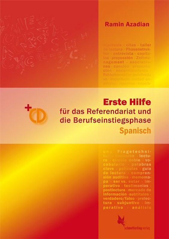Erste Hilfe für d. Referendariat u. d. Berufseinstiegsphase Spanisch