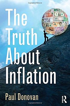 The Truth about Inflation - Donovan, Paul