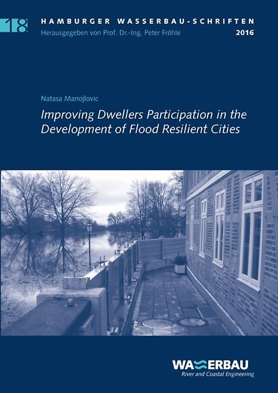 Improving Dwellers Participation in the Development of Flood Resilient Cities