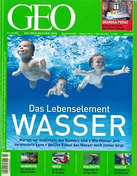 GEO Magazin 07/2006: Das Lebenselement Wasser [Broschiert]