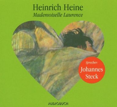 Heinrich Heine - Mademoiselle Laurence [German Import]