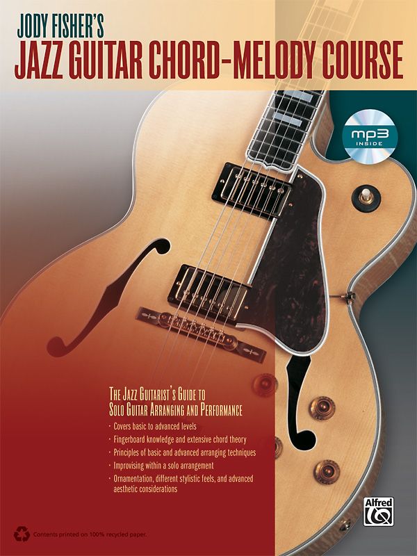 Jody Fisher's Jazz Guitar Chord-Melody Course