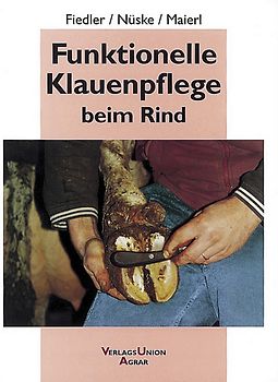 Funktionelle Klauenpflege beim Rind