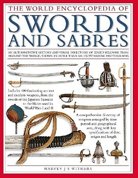 The World Encyclopedia of Swords and Sabres